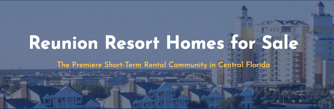 Reunion Resort Homes For Sale